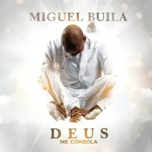Miguel Buila – Na Tua Palavra (feat. Yola Semedo)